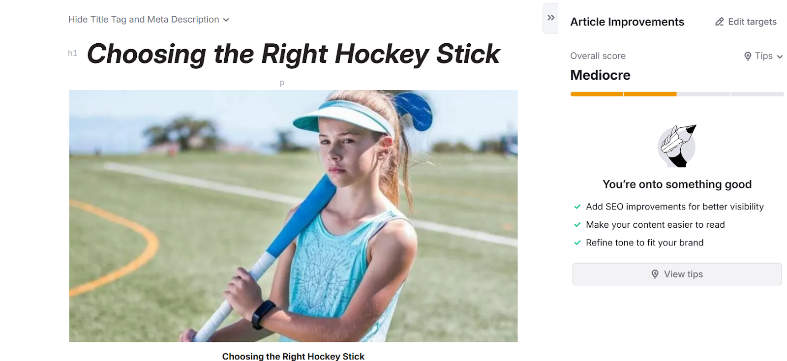 Content editor with article titled Choosing the Right Hockey Stick and improvement score marked Mediocre.