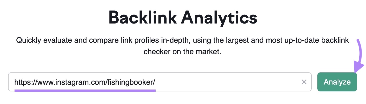 Backlinks tool start screen with a highlighted link to a social media profile entered and an arrow pointing toward "Analyze."