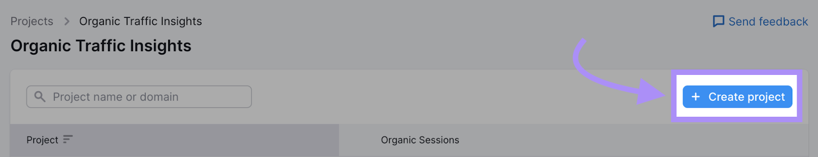 "+ Create project" button in Organic Traffic Insights